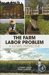 bokomslag The Farm Labor Problem