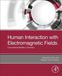 bokomslag Human Interaction with Electromagnetic Fields