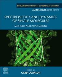 bokomslag Spectroscopy and Dynamics of Single Molecules