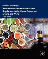 bokomslag Nutraceutical and Functional Food Regulations in the United States and around the World