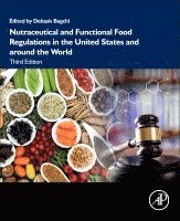Debasis Bagchi - Nutraceutical and Functional Food Regulations in the United States and around the World, Häftad
