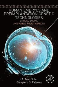 bokomslag Human Embryos and Preimplantation Genetic Technologies