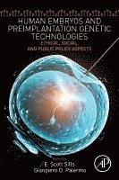 E. Scott Sills, Gianpiero D. Palermo - Human Embryos and Preimplantation Genetic Technologies, Häftad
