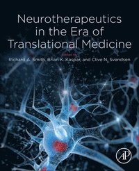 bokomslag Neurotherapeutics in the Era of Translational Medicine
