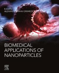 bokomslag Biomedical Applications of Nanoparticles