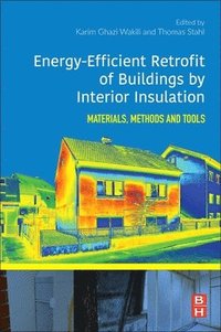 bokomslag Energy-Efficient Retrofit of Buildings by Interior Insulation