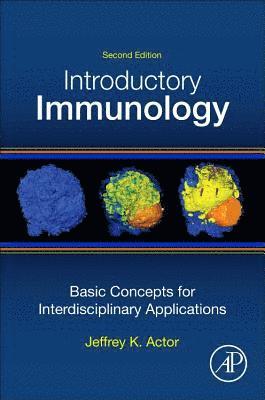 Jeffrey K. Actor, USA) Actor, Jeffrey K., PhD (PhD Molecular and Cellular Biology, Department of Pathology and Laboratory Medicine, University of Texas-Houston McGovern Medical School, TX - Introductory Immunology, Häftad