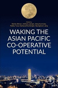 bokomslag Waking the Asian Pacific Co-operative Potential