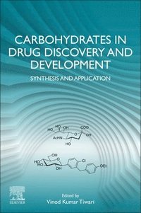 bokomslag Carbohydrates in Drug Discovery and Development