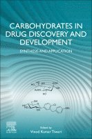 bokomslag Carbohydrates in Drug Discovery and Development