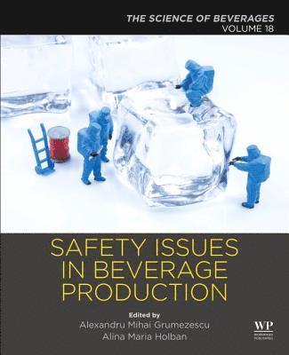 Safety Issues in Beverage Production 1