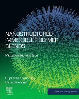 bokomslag Nanostructured Immiscible Polymer Blends