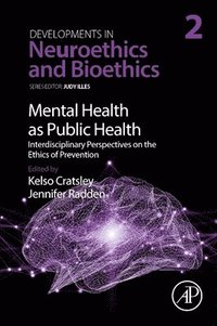 bokomslag Mental Health as Public Health: Interdisciplinary Perspectives on the Ethics of Prevention