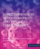 Nanocarriers for Cancer Diagnosis and Targeted Chemotherapy 1