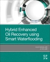 bokomslag Hybrid Enhanced Oil Recovery Using Smart Waterflooding