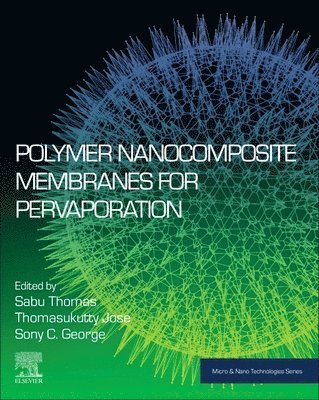 Polymer Nanocomposite Membranes for Pervaporation 1