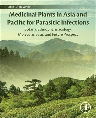 Medicinal Plants in Asia and Pacific for Parasitic Infections 1