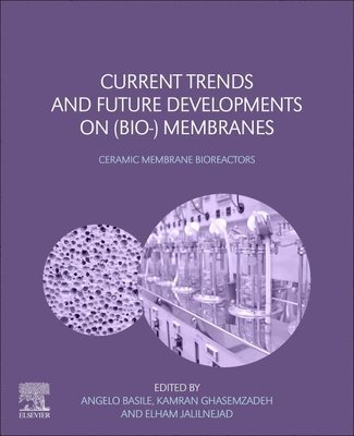 bokomslag Current Trends and Future Developments on (Bio-) Membranes