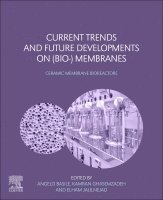 Current Trends and Future Developments on (Bio-) Membranes 1