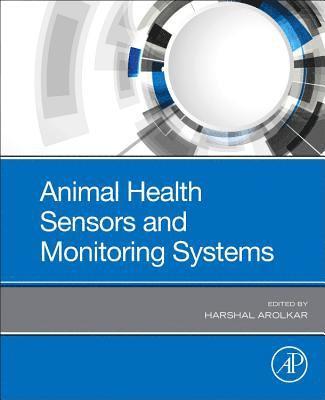 Animal Health Sensors and Monitoring Systems 1