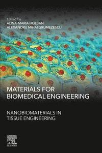 bokomslag Materials for Biomedical Engineering: Nanobiomaterials in Tissue Engineering