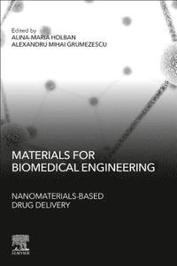 bokomslag Materials for Biomedical Engineering: Nanomaterials-based Drug Delivery