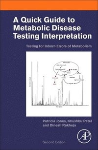 bokomslag A Quick Guide to Metabolic Disease Testing Interpretation