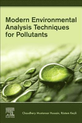 Modern Environmental Analysis Techniques for Pollutants 1