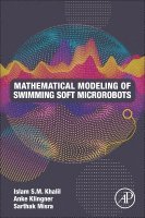 bokomslag Mathematical Modeling of Swimming Soft Microrobots