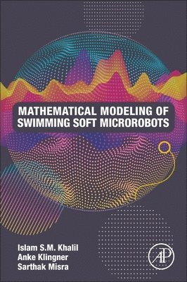 Mathematical Modeling of Swimming Soft Microrobots 1