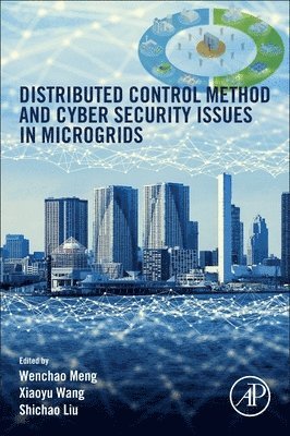 bokomslag Distributed Control Methods and Cyber Security Issues in Microgrids