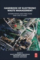 Meththika Vithanage, Anwesha Borthakur, Majeti Narasimha Vara Prasad - Handbook of Electronic Waste Management, Häftad