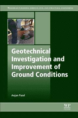 bokomslag Geotechnical Investigations and Improvement of Ground Conditions