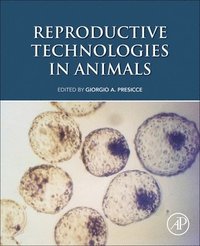 bokomslag Reproductive Technologies in Animals