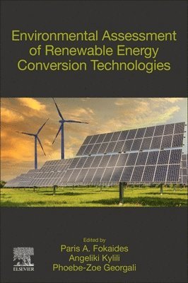 Environmental Assessment of Renewable Energy Conversion Technologies 1