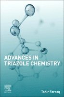 bokomslag Advances in Triazole Chemistry