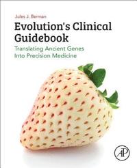 bokomslag Evolution's Clinical Guidebook