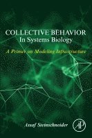bokomslag Collective Behavior In Systems Biology