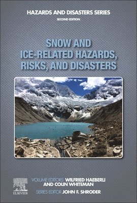 bokomslag Snow and Ice-Related Hazards, Risks, and Disasters