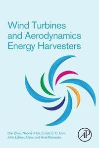 bokomslag Wind Turbines and Aerodynamics Energy Harvesters