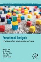 James T. Chok, Jill M. Harper, Mary Jane Weiss, Frank L. Bird, James K. Luiselli - Functional Analysis, Häftad