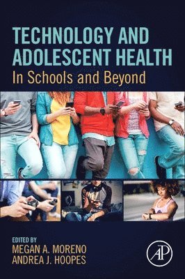 bokomslag Technology and Adolescent Health