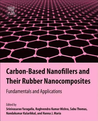 bokomslag Carbon-Based Nanofillers and Their Rubber Nanocomposites