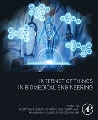 bokomslag Internet of Things in Biomedical Engineering