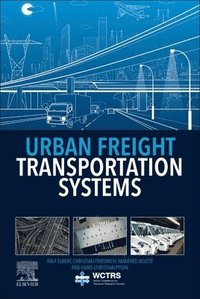 bokomslag Urban Freight Transportation Systems