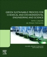 Abdullah M. Asiri, Suvardhan Kanchi, Inamuddin - Green Sustainable Process for Chemical and Environmental Engineering and Science, Häftad