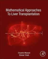 bokomslag Mathematical Approaches to Liver Transplantation