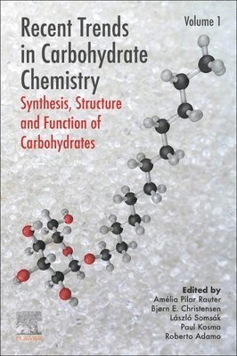 bokomslag Recent Trends in Carbohydrate Chemistry