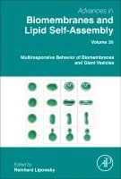 Lipowsky,Reinhar, Reinhard Lipowsky - Multiresponsive Behavior of Biomembranes and Giant Vesicles, Inbunden