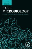 Saurabh Bhatia, Rohit Malik, Ahmed Al-Harrasi - Basic Microbiology, Häftad